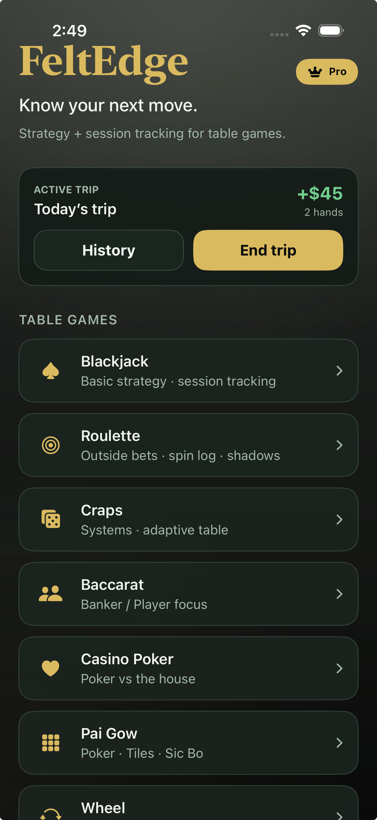 FeltEdge home with trip tracking and table games
